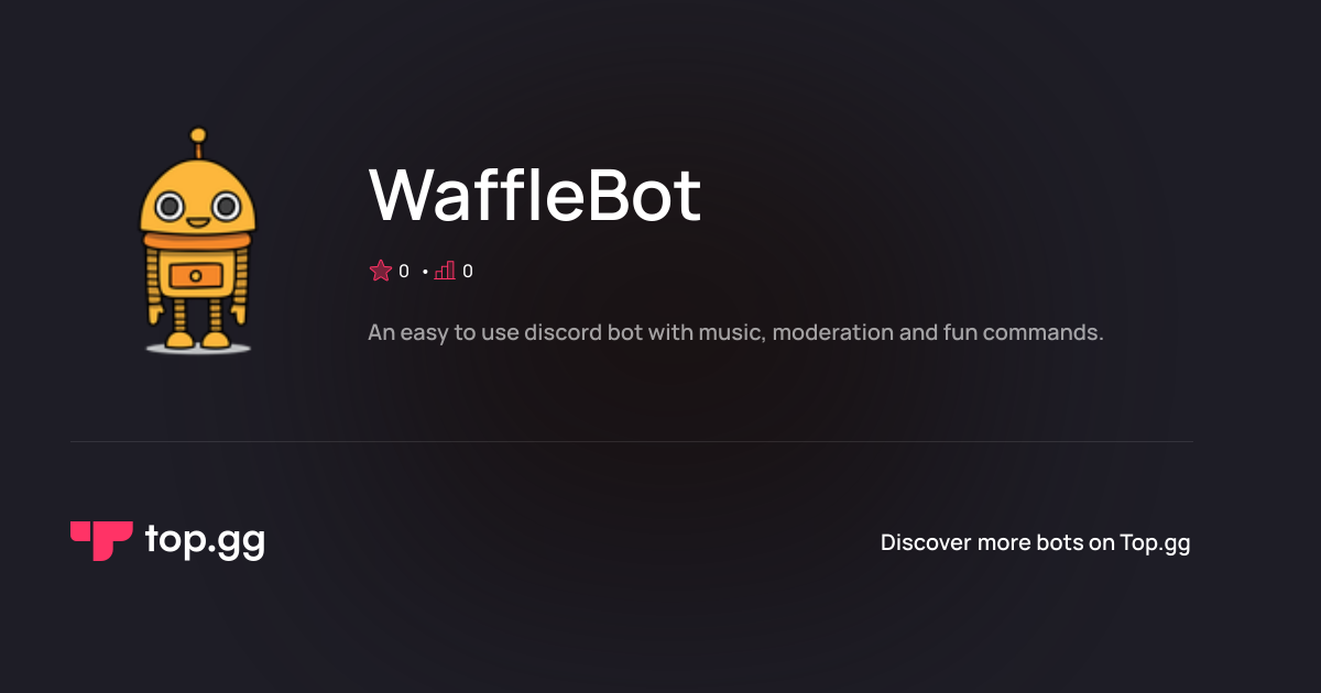 Add WaffleBot Discord Bot | The #1 Discord Bot and Discord App List