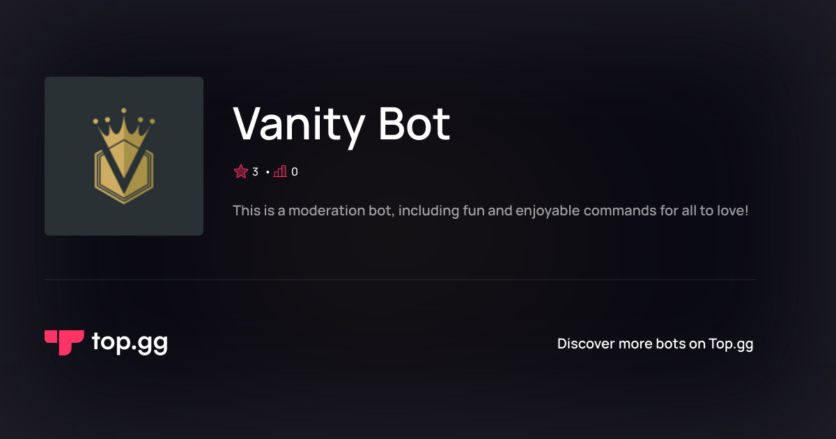 Add Vanity Bot Discord Bot | The #1 Discord Bot and Discord App List