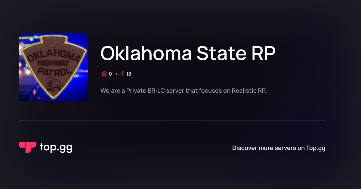 Join Oklahoma State RP Discord Server | The #1 Discord Server List
