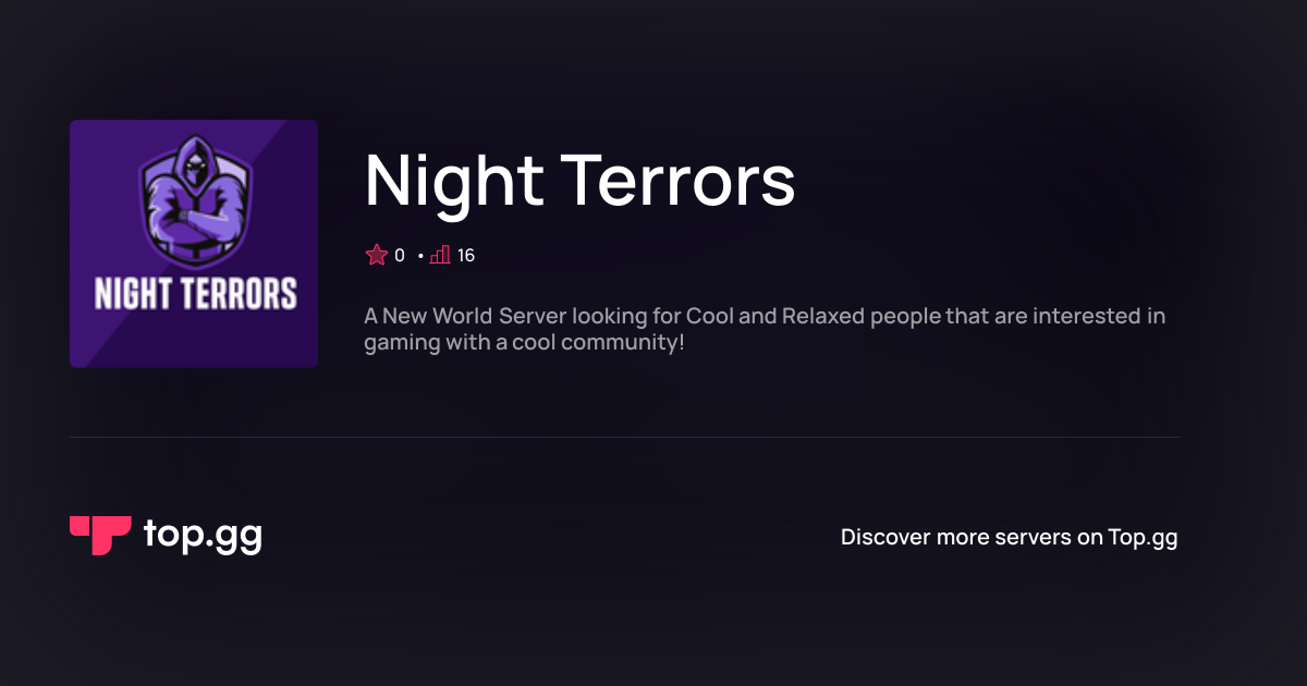 Join Night Terrors Discord Server | The #1 Discord Server List