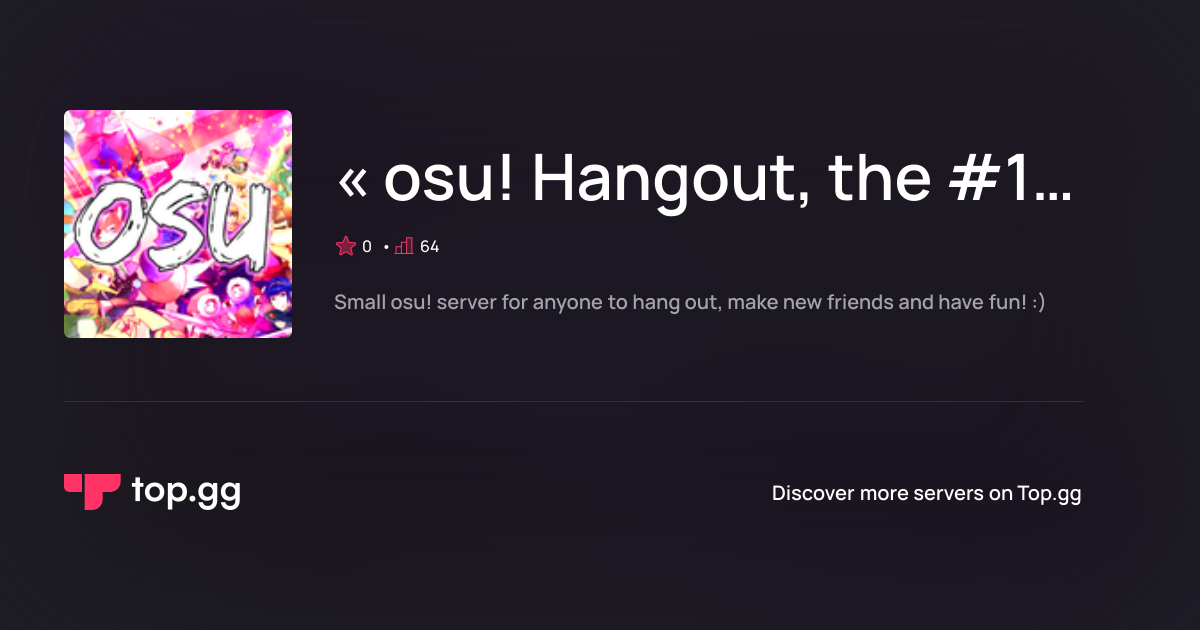 Join « osu! Hangout, the #1 osu! Community! » Discord Server | The #1 ...