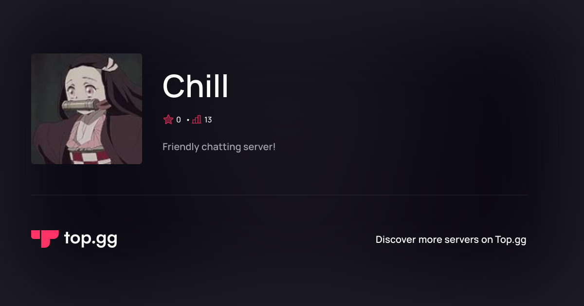 Rejoindre le serveur Discord Chill | La liste de serveurs Discord n°1