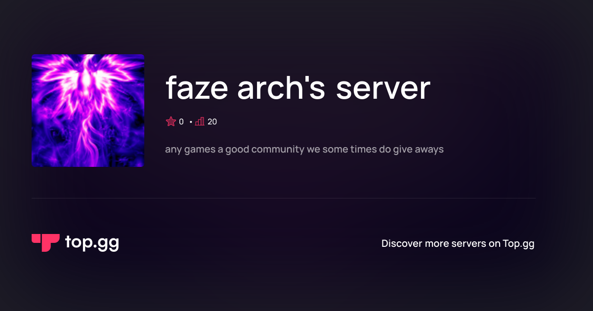 Join faze arch's server Discord Server | The #1 Discord Server List