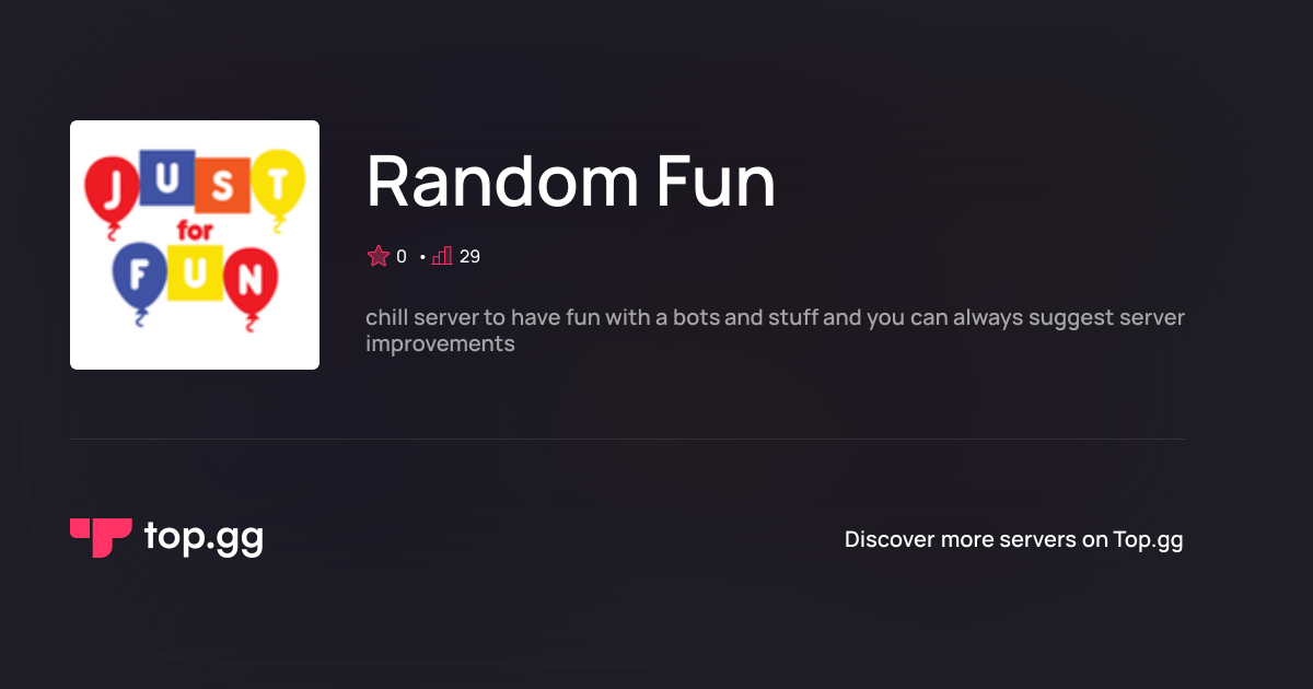 Join Random Fun Discord Server | The #1 Discord Server List