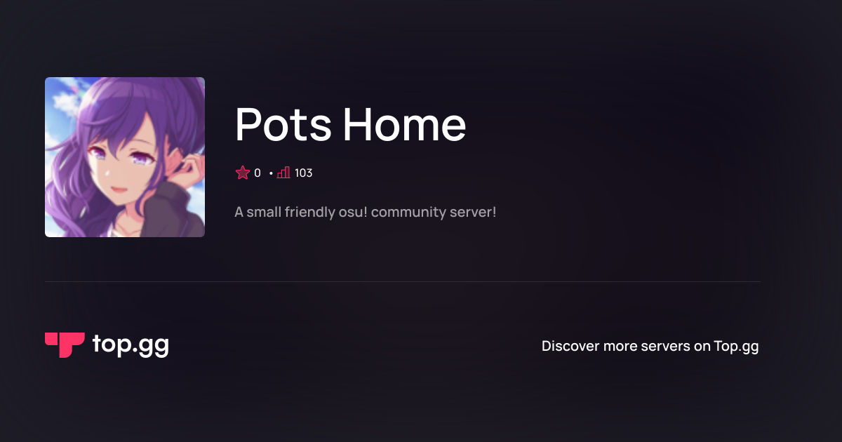 Join Pots Home Discord Server | The #1 Discord Server List