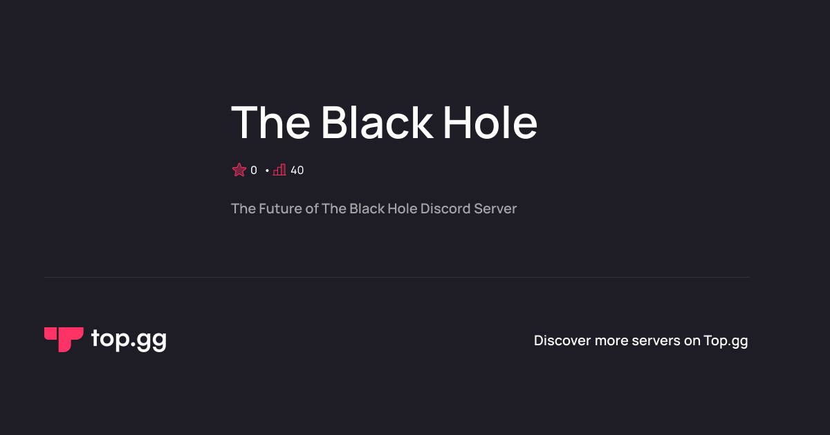 Join The Black Hole Discord Server | The #1 Discord Server List