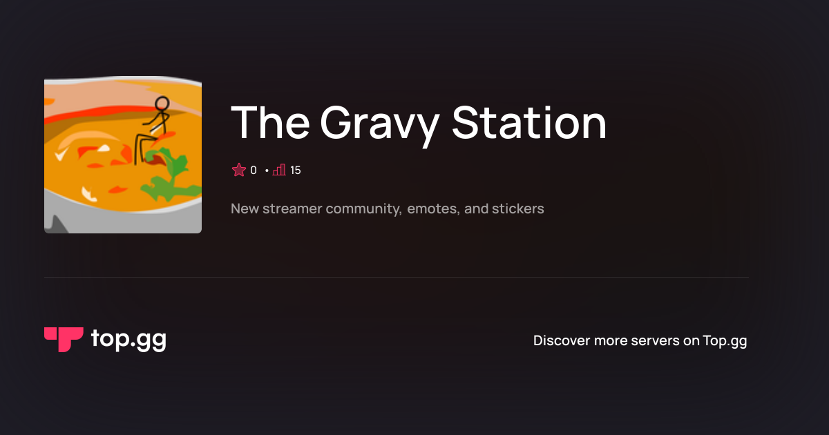 Join The Gravy Station Discord Server | The #1 Discord Server List