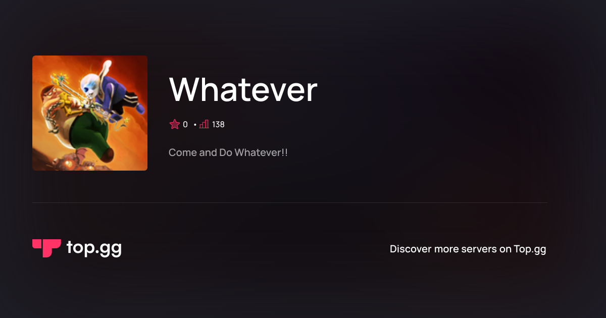 Join Whatever Discord Server | The #1 Discord Server List