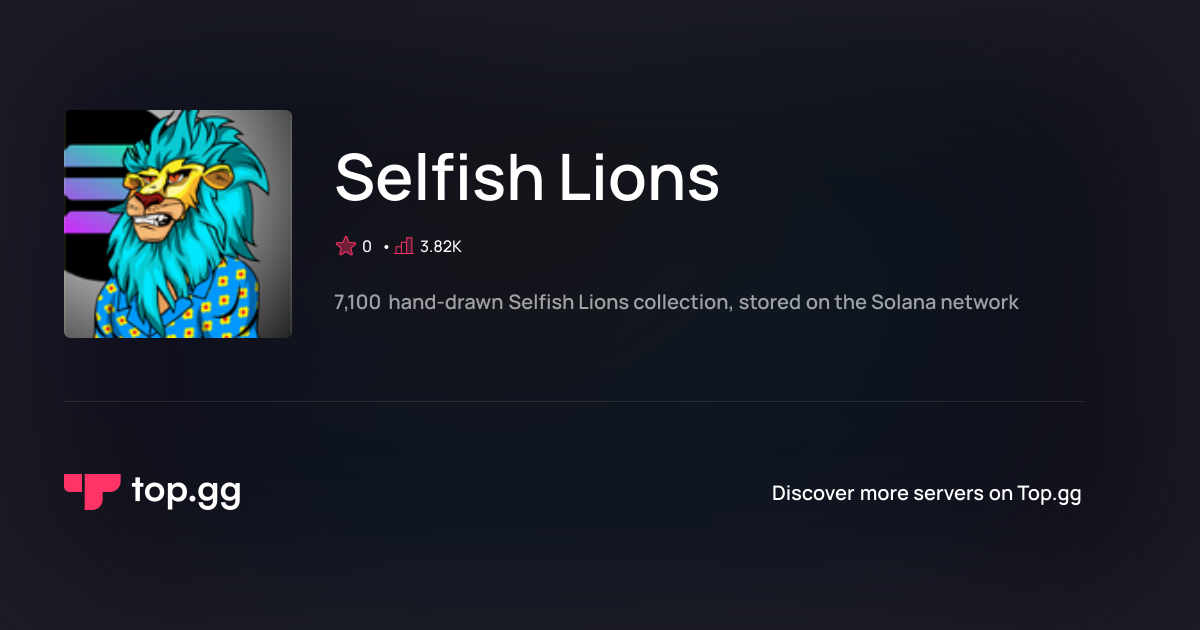 Join Selfish Lions Discord Server | The #1 Discord Server List