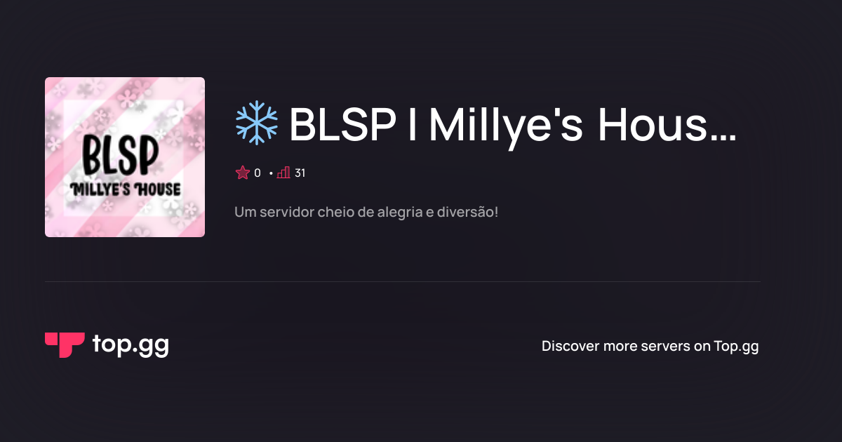Join BLSP | Millye's House Discord Server | The #1 Discord Server List