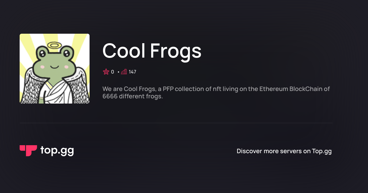 Treten Sie dem Discord Server Cool Frogs bei | The #1 Discord Server List