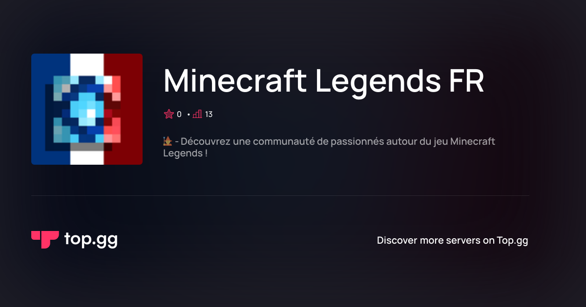 Join Minecraft Legends FR Discord Server | The #1 Discord Server List