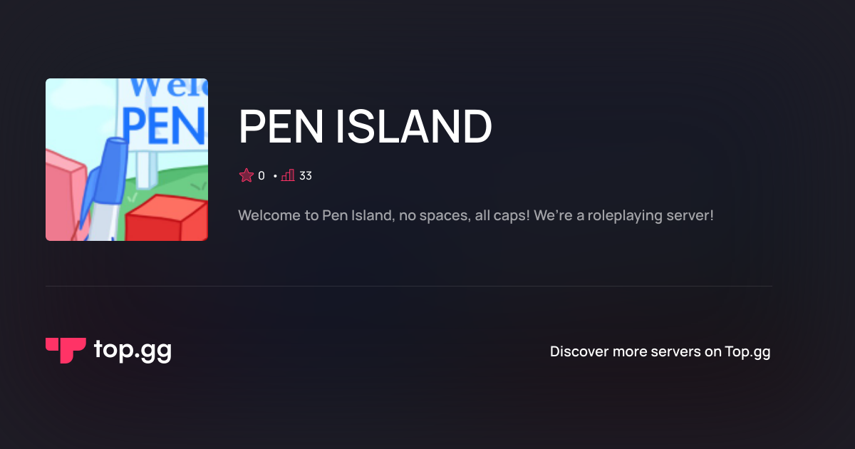 Join PEN ISLAND Discord Server | The #1 Discord Server List