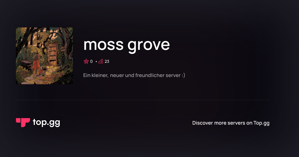 Join moss grove Discord Server | The #1 Discord Server List