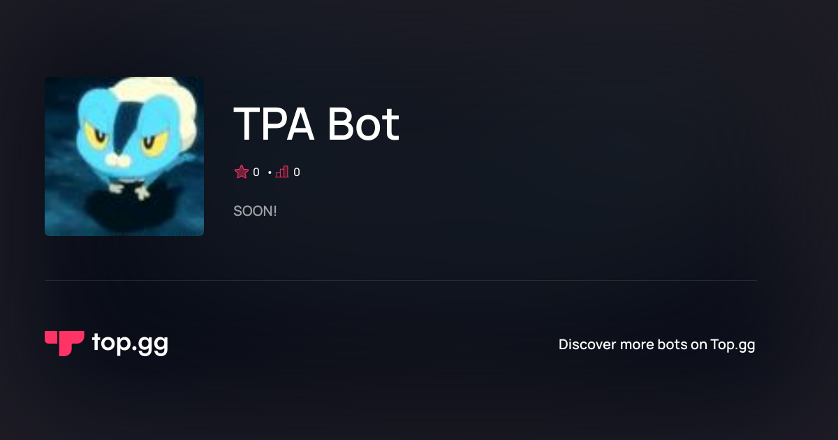 Add TPA Bot Discord Bot | The #1 Discord Bot and Discord App List