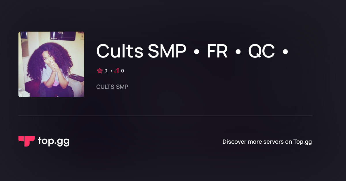 Join Cults SMP • FR • QC • Discord Server | The #1 Discord Server List
