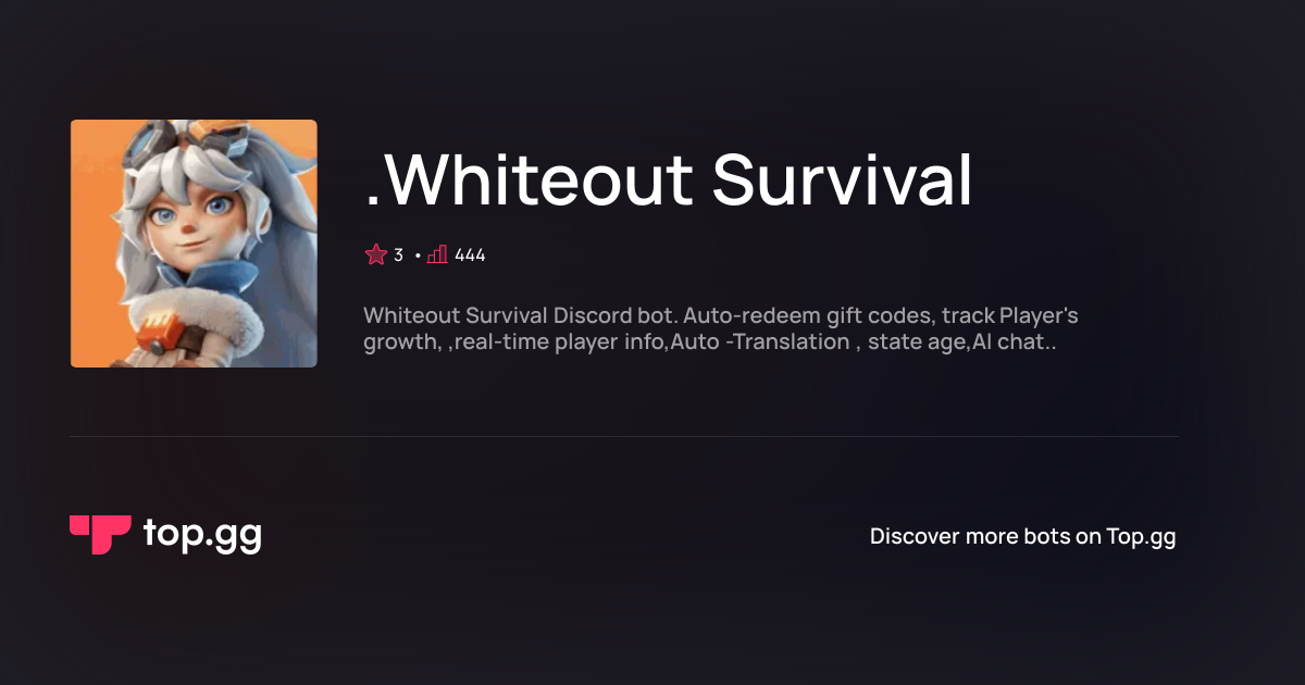 Add .Whiteout Survival Discord Bot | The #1 Discord Bot and Discord App ...