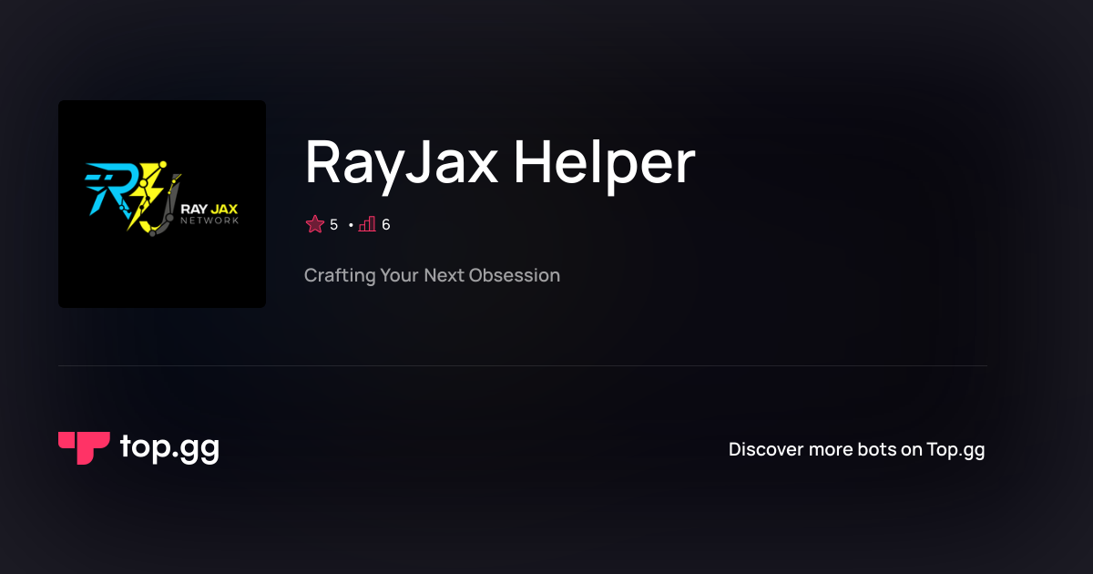 Add RayJax Helper Discord Bot | The #1 Discord Bot and Discord App List