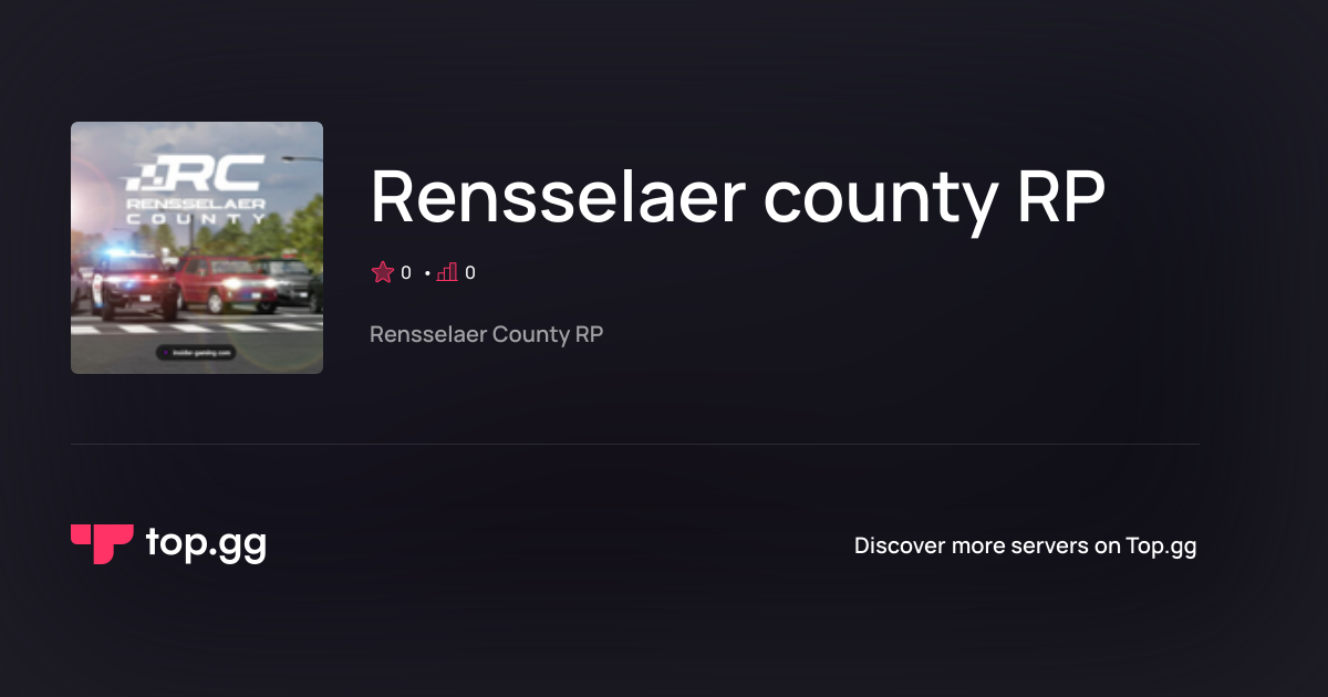 Join Rensselaer county RP Discord Server | The #1 Discord Server List