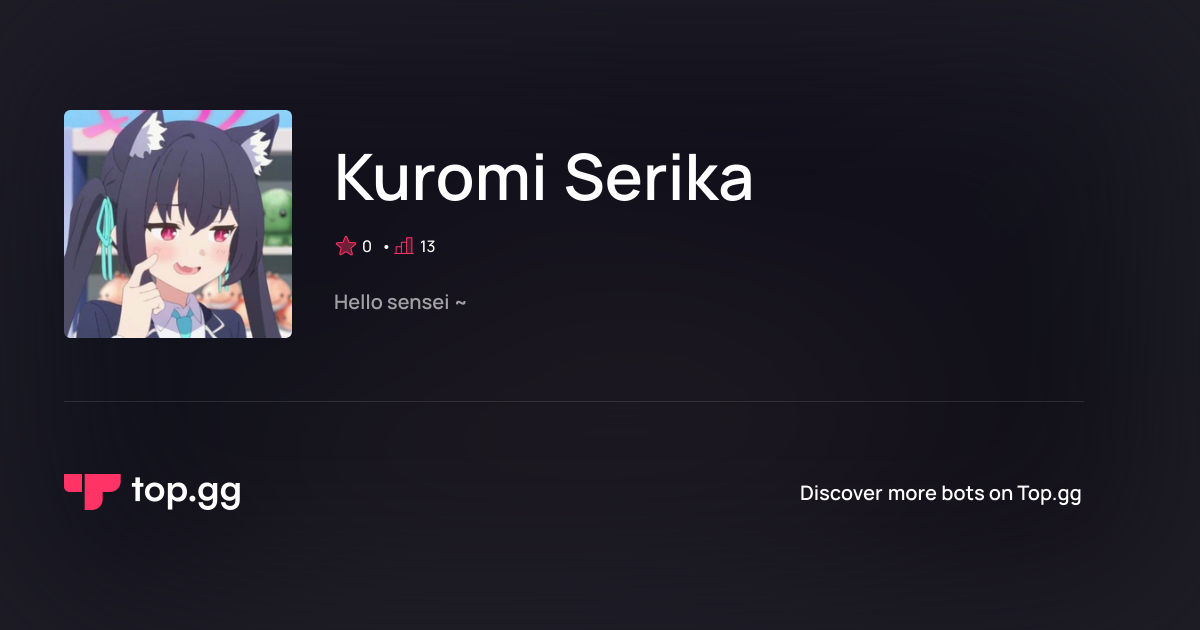 Add Kuromi Serika Discord Bot | The #1 Discord Bot and Discord App List