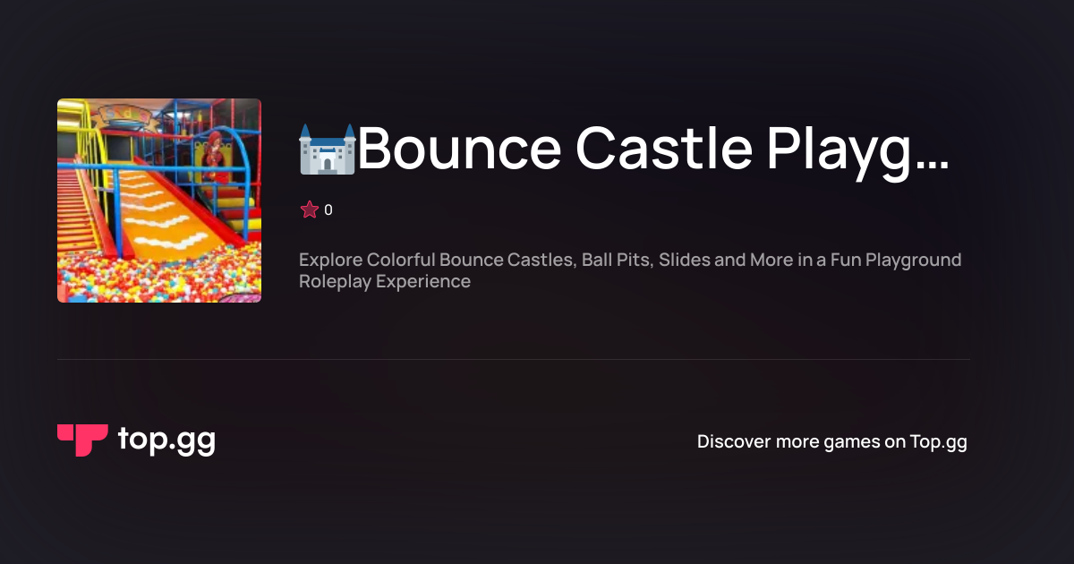 Play 🏰Bounce Castle Playground Roleplay🏰 on Roblox | The #1 Roblox Game ...