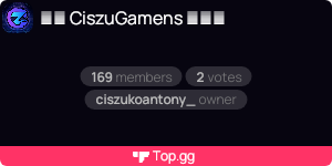 Ciszu Gamens en Top.gg