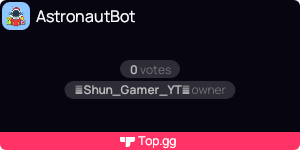 AstronautBot